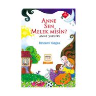 Anne Sen Melek Misin? - Bestami Yazgan