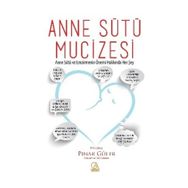 Anne Sütü Mucizesi - Pınar Güler