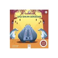 Anne Tavuk Anlatıyor - Şaşı Bakan Gergedan - Kolektif