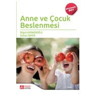 Anne ve Çocuk Beslenmesi - Pegem Akademi Yayıncılık