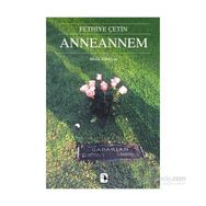 ANNEANNEM - FETHIYE ÇETIN