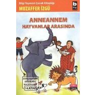 ANNEANNEM HAYVANLAR ARASINDA - MUZAFFER İZGU