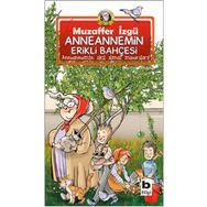 ANNEANNEMIN ERIKLI BAHÇESİ - MUZAFFER İZGU