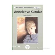 ANNELER VE KUZULAR (9+ YAŞ) - ÜZEYIR GÜNDÜZ