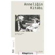 Anneliğin Kitabı - Melek Arslanbenzer