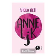Annelik- Sheila Heti