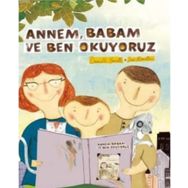 Annem Babam Ve Ben Okuyoruz - Daniella Marcotte