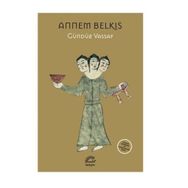 Annem Belkıs - Gündüz Vassaf