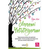 Annemi Yetiştiriyorum - Özlem Acar