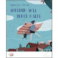 Annemin Aklı Bende Kaldı - Özge Bahar Sunar