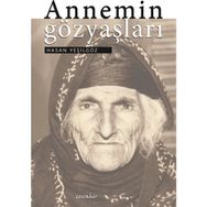 Annemin Gözyaşları - Hasan Yeşilgöz