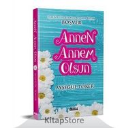Annen Annem Olsun - Ayşegül Toker