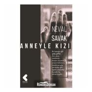 Anneyle Kızı - Neval Savak