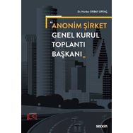 Anonim Şirket Genel Kurul Toplantı Başkanı Seçkin Yayıncılık