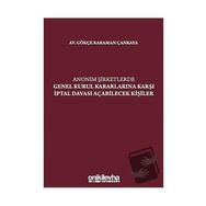 Anonim Şirketlerde Genel Kurul - Merdan Çalışkan