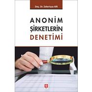 Anonim Şirketlerin Denetimi - Zekeriyya Arı