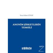 Anonim Şirketlerin Temsili - Yavuz Selim Günay