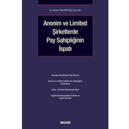 Anonim ve Limited Şirketlerde Pay Sahipliğinin İspatı Burak Saldıroğlu