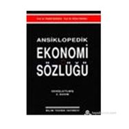 ANSIKLOPEDIK EKONOMI SÖZLÜĞÜ - RONA TURANLI, TAMER İŞGÜDEN
