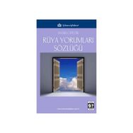 ANSIKLOPEDIK RÜYA YORUMLARI SÖZLÜĞÜ - CEMAL ANADOL