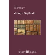 Antalya Göç Kitabı - Suat Kolukırık