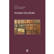 Antalya Göç Kitabı - Suat Kolukırık