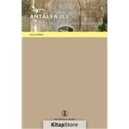Antalya İli Korkuteli İlçesi Ve Yöresi Ağızları - Emine Atmaca
