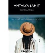Antalya Şahit - Rümeysa Arıkan