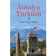 Antalya Türküsü - Yasar Turgut Bilgin