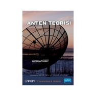 ANTEN TEORISI - ANALIZ VE TASARIM - CONSTANTINE A. BALANIS