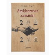 Antidepresan Zamanlar - Ali Eser Koyun