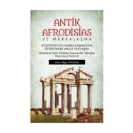 Antik Afrodisias ve Markalaşma - Bilge Doğanlı
