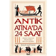 Antik Atinada 24 Saat Philip Matyszak Kanes Yayınları