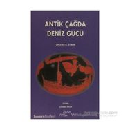 ANTIK ÇAĞDA DENIZ GÜCÜ - CHESTOR G. STARR