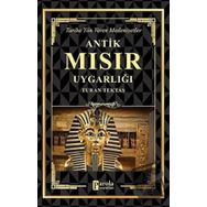 Antik Mısır Uygarlığı - Turan Tektaş
