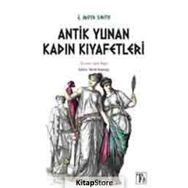 ANTIK YUNAN KADIN KIYAFETLERI - J. MOYR SMITH