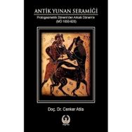Antik Yunan Seramiği Cenker Atila