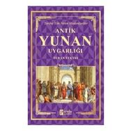 Antik Yunan Uygarlığı - Turan Tektaş