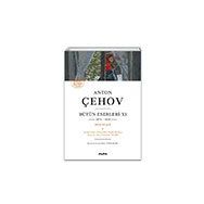 Anton Çehov Bütün Eserleri 11 Anton Pavloviç Çehov Alfa Yayınları