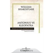ANTONIUS VE KLEOPATRA - WILLIAM SHAKESPEARE