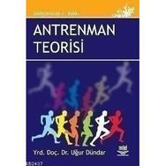 ANTRENMAN TEORISI - UĞUR DÜNDAR