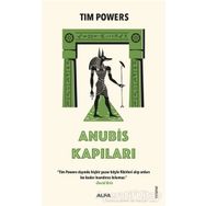 Anubis Kapıları - Tim Powers