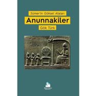 Anunnakiler - Gök Türk