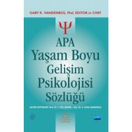 APA Yaşam Boyu Gelişim Psikolojisi Sözlüğü - Gary R. Vandenbos