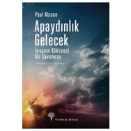 Apaydınlık Gelecek - Paul Mason