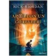 Apollun'un Görevleri 1 - Gizli Kahin - Rick Riordan