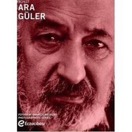 ARA GÜLER - ARA GÜLER