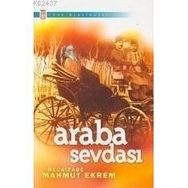 ARABA SEVDASI - RECAIZADE MAHMUT EKREM (ISBN:9799753628951)
