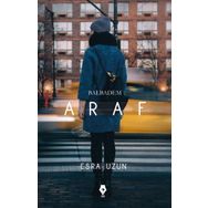 Araf - Balbadem - Esra Uzun