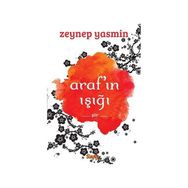 Araf’ın Işığı - Zeynep Yasmin